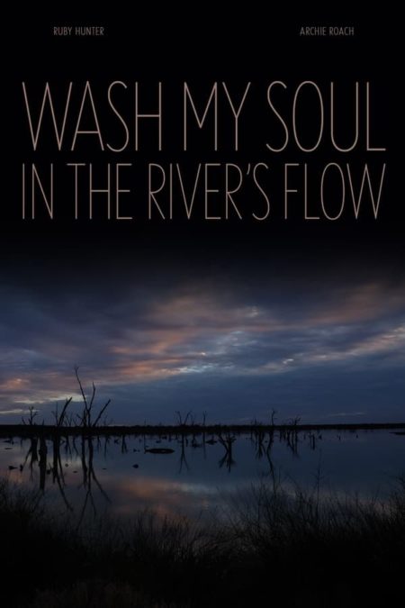 WASH MY SOUL IN THE RIVER’S FLOW Review