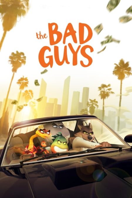 THE BAD GUYS Review