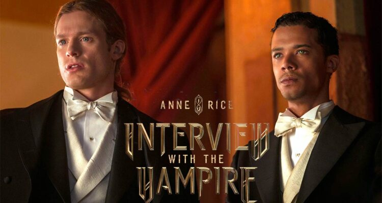 ANNE RICE’S INTERVIEW WITH A VAMPIRE Trailer Released