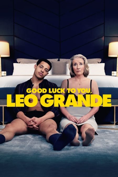 GOOD LUCK TO YOU, LEO GRANDE Review