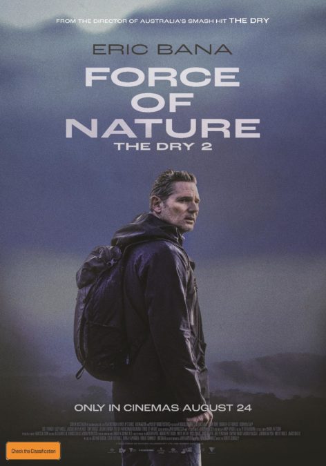 FORCE OF NATURE: THE DRY 2 Poster Released