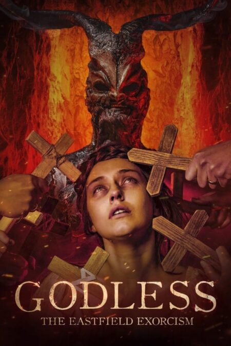 GODLESS: THE EASTFIELD EXORCISM Review