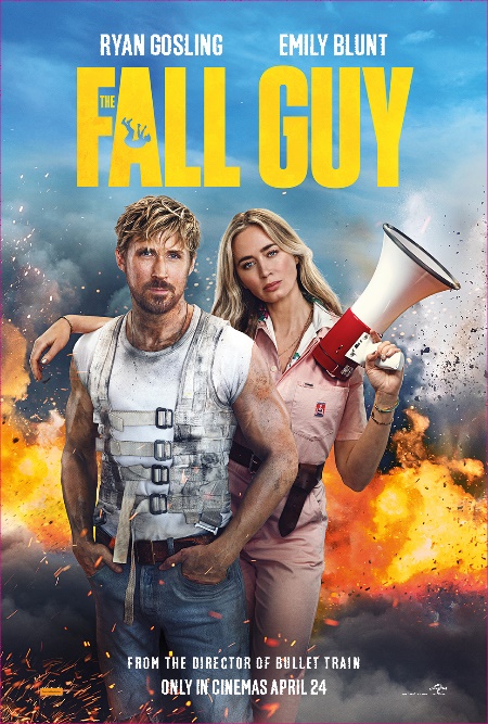 THE FALL GUY Due For Release April 24